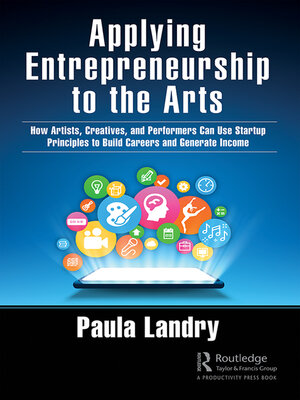 cover image of Applying Entrepreneurship to the Arts